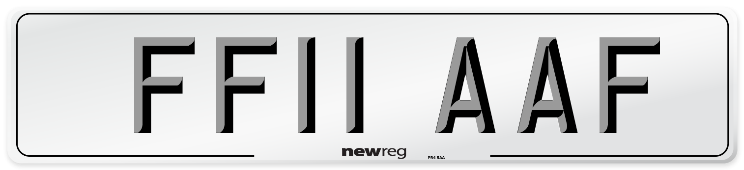 FF11 AAF Number Plate from New Reg